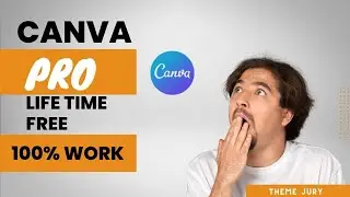 How  to  Do  Canva  Pro  to  Free ।। THEME JURY