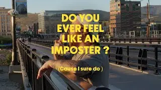Do you ever feel like an Imposter?