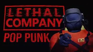 Lethal Company Great Asset Song