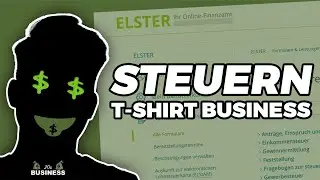 T-Shirt Business Steuern | Elster Tutorial 2023
