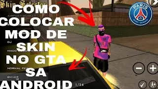 como colocar mod de skins no GTA SA Android