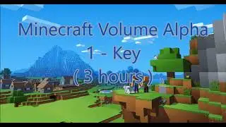 C418 - Key ( Minecraft Volume Alpha 1 ) ( Nuance 1 ) ( 3 hours )