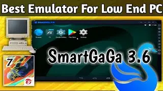 SmartGaGa 3.6 | Smartgaga Best Version For Low End PC | 2GB Ram | FF OB45