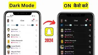Snapchat Ko Dark Mode Kaise Kare | How To Enable Dark Mode On Snapchat