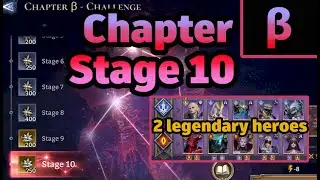 Stage 10 with the most f2p heroes | Chapter β - Challenge | Anniversary Event | Watcher of Realms