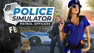 Police Simulator: Patrol Officers