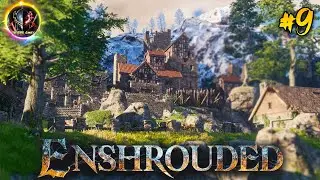 🧙‍♂️Стройка и Исследования ⚔️ ➣  Enshrouded #9