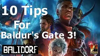 10 Tips for Baldur's Gate 3!