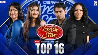 🔴 LIVE | Derana Dream Star Season 12 | Top 16 (Team 04) | 02nd March 2025 | TV Derana