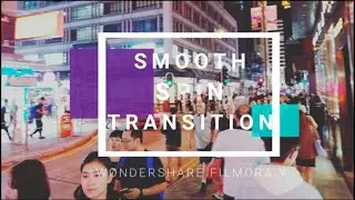 HOW TO MAKE SMOOTH SPIN TRANSITION USING WONDERSHARE FILMORA X