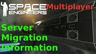Space Engineers Announcement: Server Migration