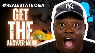 #realestatewholesaler Get Your Answers To Tough Questions Here - Part 2