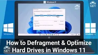 How to Defragment and Optimize Hard Drives in Windows 10/11 | Defragment and Optimize Drives