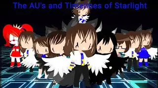 The AU's and Timelines of Starlight