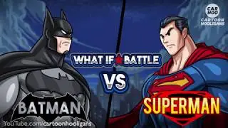 Batman Vs Superman - What If Battle [ Superheroes œmg :-)