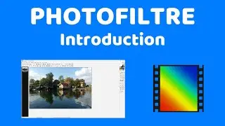 PhotoFiltre introduction