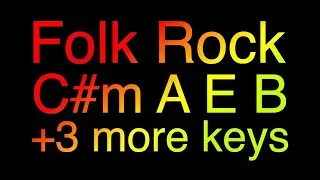 Folk Rock backing track in C# minor and 3 more keys. Explore, understand and have fun!