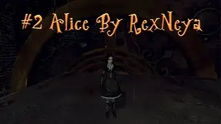 Alice Madness Returns Прохождение #2 Госпожа Алиса, но Вы поняли о чем Я