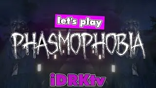 Let's play PHASMOPHOBIA! | Multiplayer #phasmophobia #phasmophobiagame #horrorgaming