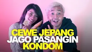 DIPASANGIN KONDOM SAMA CEWE JEPANG ENAK LOH | Challenge #1