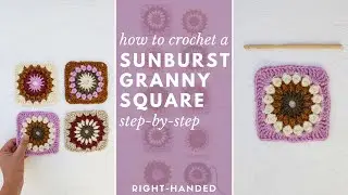 How to Crochet a Sunburst Granny Square - vintage meets modern (SO PRETTY!)