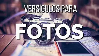 10 LINDOS VERSÍCULOS PARA LEGENDA DE FOTOS