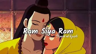 Ram Siya Ram 🙏🙏 || Lofi Version || Mangal Bhavan Amangal Hari || LofiVerse