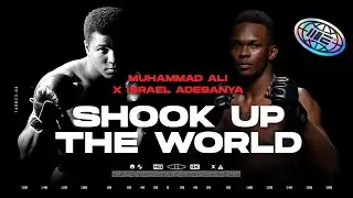 Israel Adesanya: Shook Up The World!