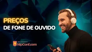 Preço de Fone de Ouvido: Como encontrar o melhor som para o seu bolso.