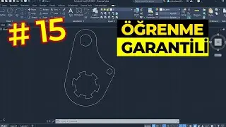 AutoCAD Örnek -15 (2 Boyutlu Çizim Örneği) | AutoCAD 2024