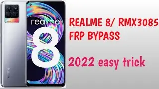 Realme 8 FRP Bypass Android 11 &12 Without PC & APK Google Account Unlock Free 2022