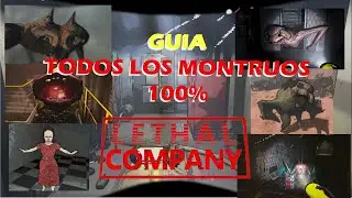 LETHAL COMPANY TODOS LOS MONTRUOS EXPLICADOS 100% | GUIA Y TRUCOS | #lethalcompany