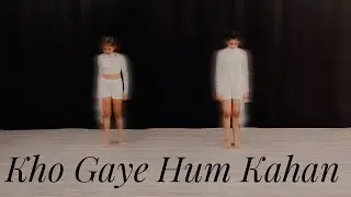Kho Gaye Hum Kahan | Baar Baar Dekho | Contemporary | Groove With Beats