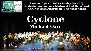 Cyclone - Michael Oare - performed by Het Huisorkest - Summer Concert 2022
