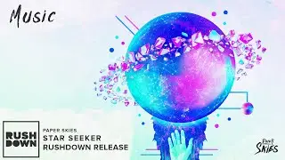 Paper Skies - Star Seeker