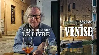 Sagesse de Venise, un livre de Jean-Marc Foulquier