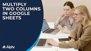 How to Multiply Two Columns in Google Sheets