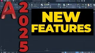 AutoCAD 2025 -New Features | Autodesk Autocad