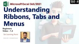 Excel in Hindi - Understanding Ribbons, Tabs and Menus