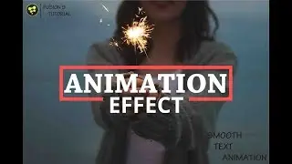 smooth text animation............fusion 9 tutorial