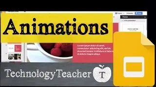 How to Add Animations in Google Slides