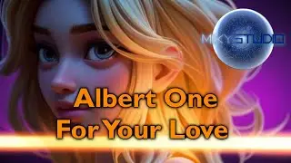Albert One - For Your Love  (Miky Studio cover)