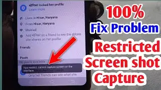 app restrict cannot capture screen on the interface fix problem | fix App restricted screenshots