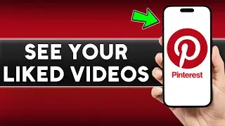 How to See Your Liked Videos on Pinterest