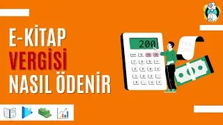Vergi Nasıl Ödenir ? E Kitap Yazarak Para Kazanma | Google Play, Kobo, Amazon
