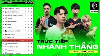 🏆 [PUBG GLOBAL SERIES 1] NHÁNH THẮNG - NGÀY CUỐI: CES, NAVI, SQ, PERO, FAZE, DAY, TWIS, TIAN, LG,...