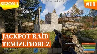 RUST EFSANE JACKPOT RAİD ETRAFIMIZI TEMİZLİYORUZ!!  BÖLÜM #11