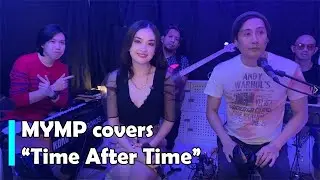 MYMP - Time After Time (Cover)