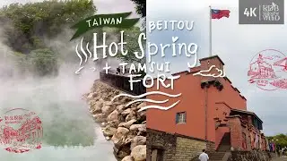 [Taiwan Vlog 7] Beitou Hot Spring and Tamsui | Thermal Valley | Fort San Domingo