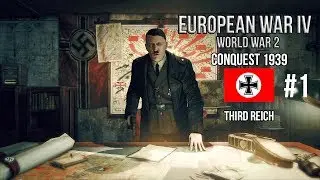 European War 4: WW2 Edition 1939 Conquest [Third Reich] #1